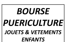 Bourse Puériculture - Jouets & Vêtements Enfants