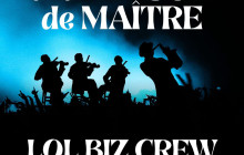 LOL BIZ CREW en concert à la Maison de Maître