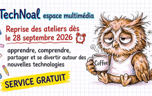 Rentrée des ateliers multimédias TechNoal